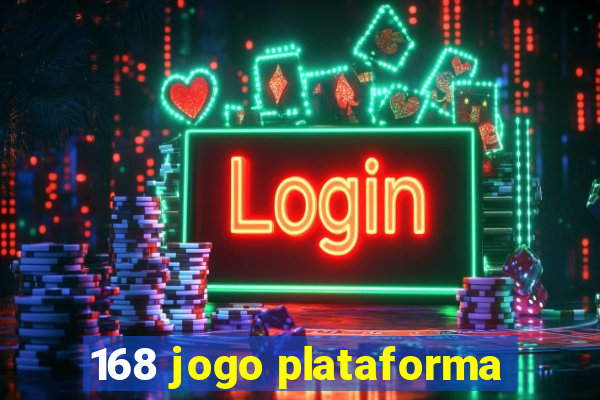 168 jogo plataforma